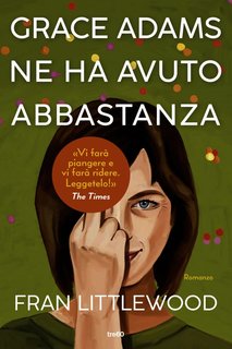 Fran Littlewood - Grace Adams ne ha avuto abbastanza (2024)