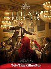Watch Leila’s Brothers (2022) HD  Telugu Full Movie Online Free
