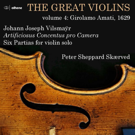 Peter Sheppard Skærved - The Great Violins Vol 4 (2021)