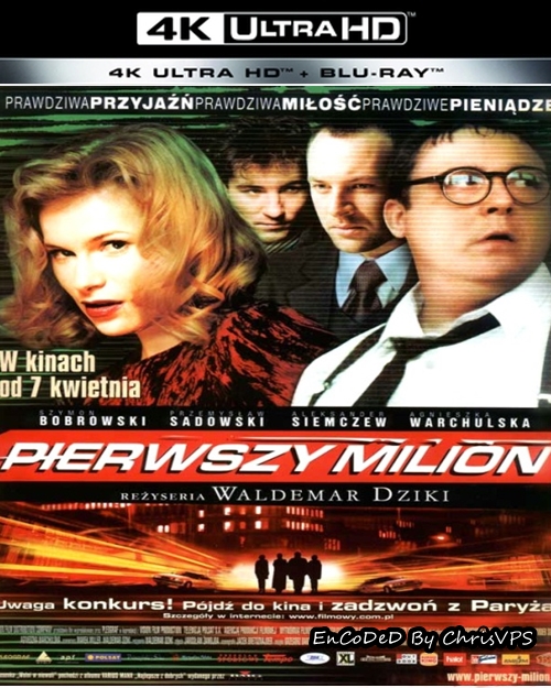 Pierwszy milion (2000) PL.HDR.UP.AI.2160p.WEB.DL.DDP-ChrisVPS / FILM POLSKI i NAPISY EN