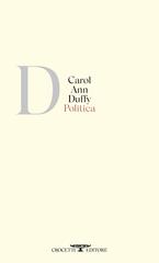 Carol Ann Duffy – Politica (2026)