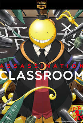 Assassination Classroom - Stagione 1/2 (2013/2016) [Completa] DLMux 1080p E-AC3 ITA JAP SUBS