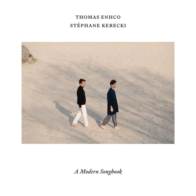 Thomas Enhco & Stéphane Kerecki • A Modern Songbook (2023)  .flac  48.0 kHz/24 bit