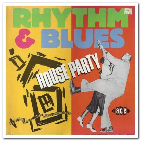 e4769e2e c5fd 4d43 a6dd 2332b30c9c9e - VA - Rhythm & Blues House Party (1986)
