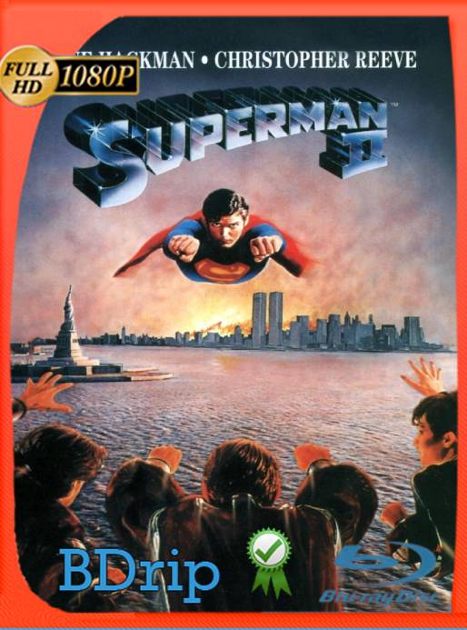 Superman II (1980) BDRip [1080p] [Latino] [GoogleDrive] [RangerRojo]
