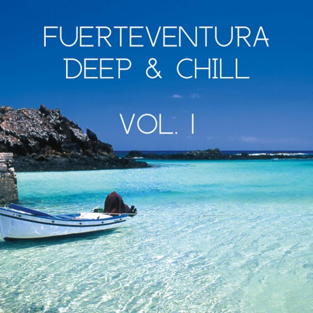 Fuerteventura Deep & Chill, Vol. 1 (2020) mp3 320 Kbps