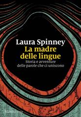 Laura Spinney – La madre delle lingue (2026)