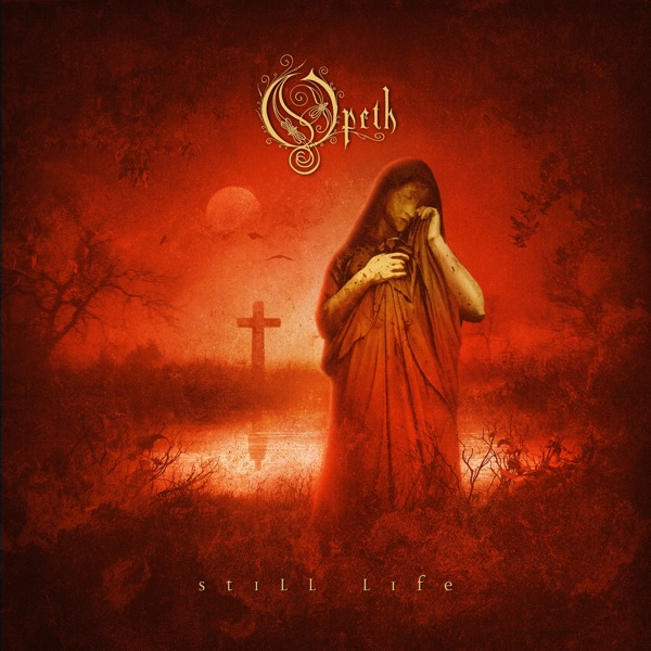 [Image: Opeth-Still-Life-1999.jpg]