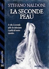 Stefano Naldoni – La Seconde Peau (2026)