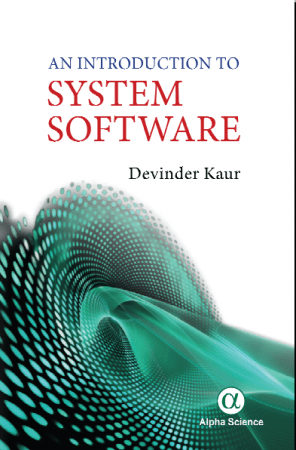 An Introduction to System Software (PDF) An Introduction to System Software (PDF)