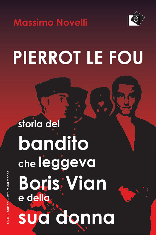 Massimo Novelli – Pierrot le fou (2018)