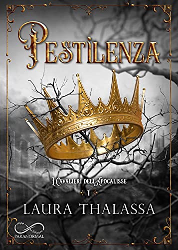Laura Thalassa – Pestilenza: I Cavalieri dell’Apocalisse (2021)
