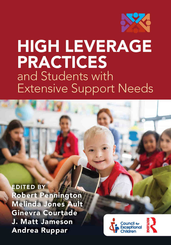 High Leverage Practices and Students with Extensive Support Needs A Co publication with the Council for Exceptional Children