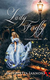 Antonietta Iannone - Lady Firefly (2022)