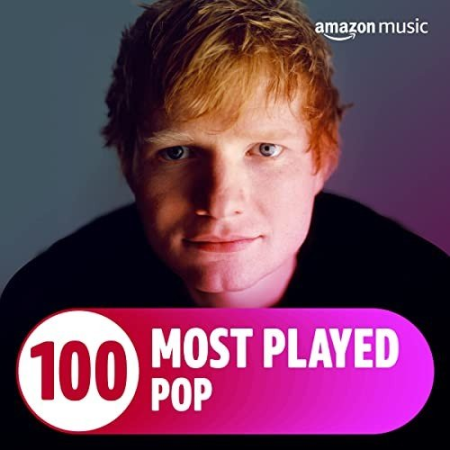 VA   The Top 100 Most Played꞉ Pop (2022)