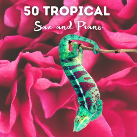 Francesco Digilio   50 TROPICAL THE MOST LISTENED # 2021 (2021)