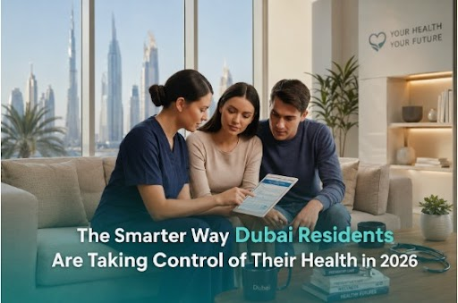 The Smarter Way Dubai Residents Are Taking Control of Their Health in 2026