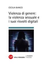 Cecilia Bianco – Violenza di genere: la violenza sessuale e i suoi risvolti digitali (2026)