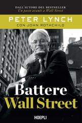 Peter Lynch, John Rothchild – Battere Wall Street (2026)