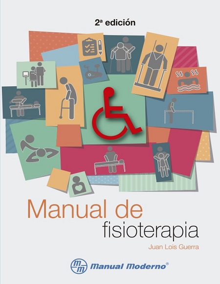 Manual de fisioterapia, 2 Edición - Juan Lois Guerra (PDF) [VS]