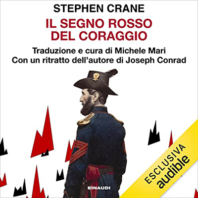 Stephen Crane - Il segno rosso del coraggio (2022) (mp3 - 128 kbps)