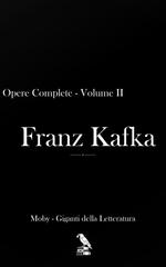 Franz Kafka – Opere Complete Volume 2 (2026)