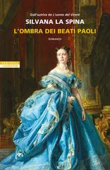 Silvana La Spina – L’ombra dei Beati Paoli (2024)