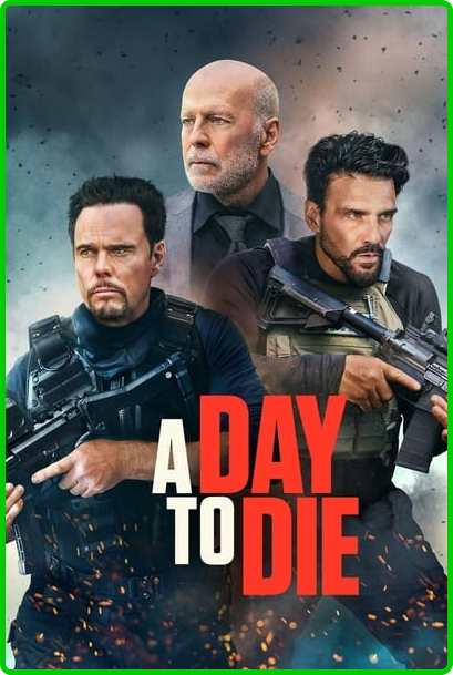 A-Day-to-Die-2022-HDRip-Xvi-D-AC3-EVO.png