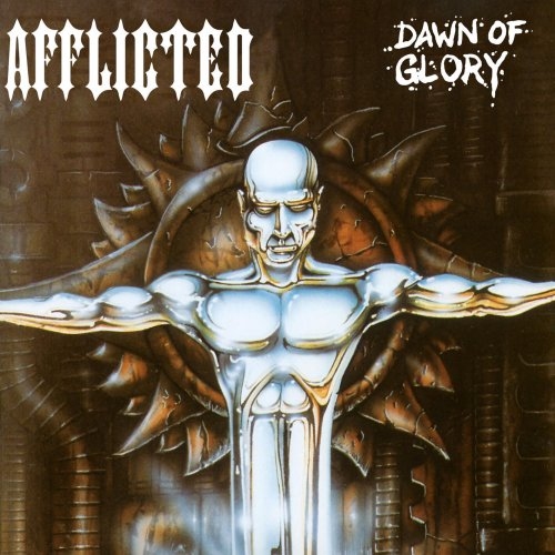 Afflicted - Dawn Of Glory (1995) (Reissue 2023)