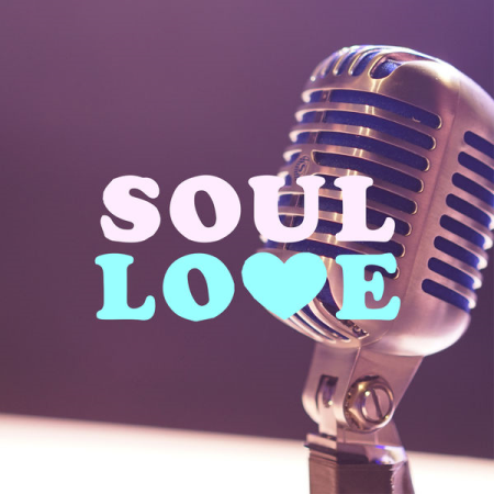 VA - Soul Love (2020) FLAC / Mp3