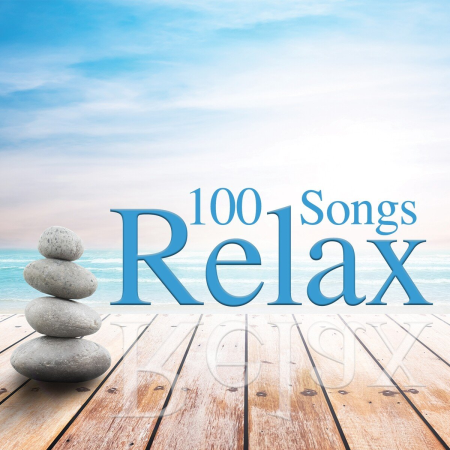 bf461b3f 7b02 41e1 bacf ecc34a80bf7d - VA - 100 Songs Relax (2018)