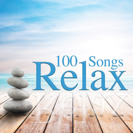 VA - 100 Songs Relax (2018)