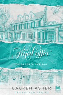 Lauren Asher -  Final Offer. Un'offerta per due (2024)