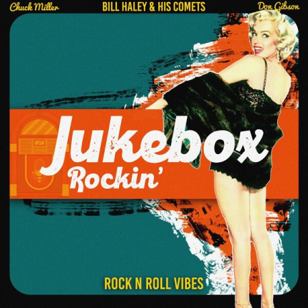 VA - Jukebox Rockin' (Rock n Roll Vibes) (2022)