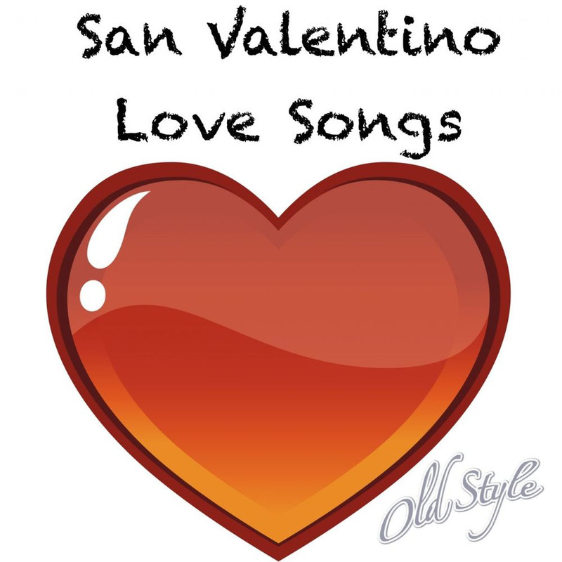 VA - San Valentino Love Songs (Canzoni D'amore Remastered) (2015) .Mp3 -320 Kbps