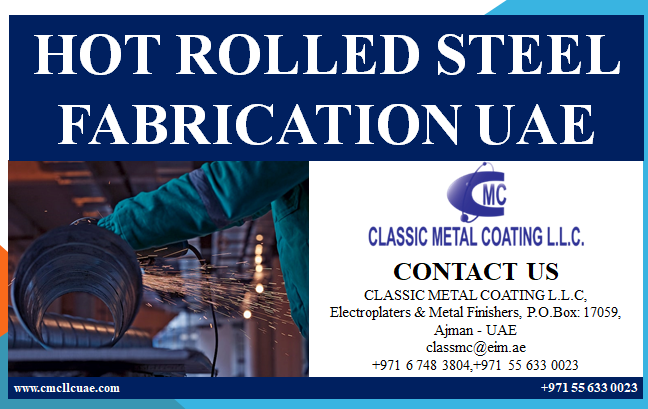 HOT ROLLED STEEL FABRICATION UAE