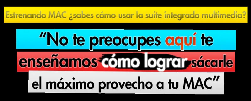 Estrenando MAC y no sabes ¿cómo usar la suite integrada multimedia? No te preocupes, aquí te enseñamos como lograrlo y sacarle el máximo provecho a tu MAC!