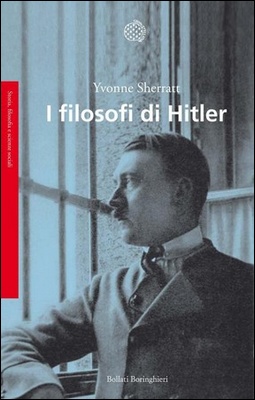 Yvonne Sherratt - I filosofi di Hitler (2014)