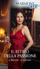 Jules Bennett, Jessica Lemmon – Il ritmo della passione (2025)