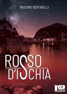 Massimo Bertarelli - Rosso d'Ischia (2024)