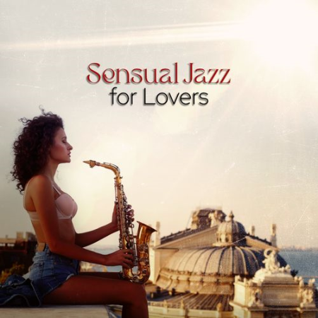 Sensual Chill Collection - Blues Saxophone Music (2021)