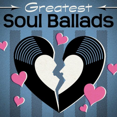 VA   Greatest Soul Ballads (2022)