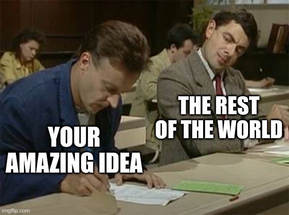 most people won't steal your idea