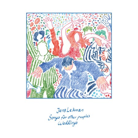 Jens Lekman - Songs For Other People's Weddings (2025)