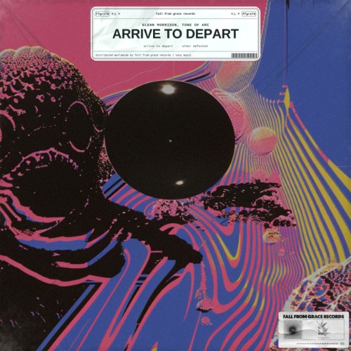 Glenn Morrison & Tone Of Arc - Arrive To Depart (2026) MP3