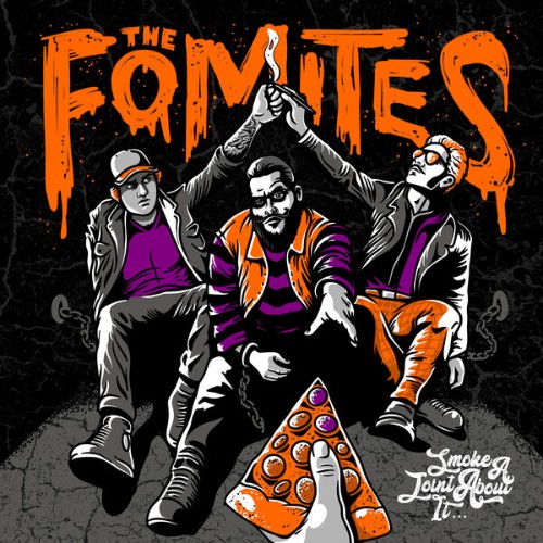 The-Fomites-Smoke-A-Joint-About-It-WEB-2