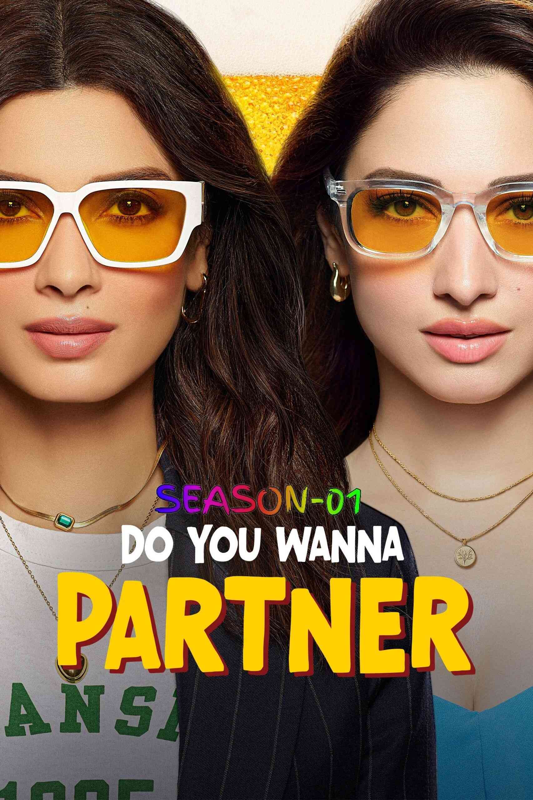 Do You Wanna Partner 2025 S01 Complete Hindi ORG 1080p 720p 480p WEB-DL x265 ESubs