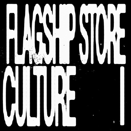 VA - Flagship Store Culture I (2025)