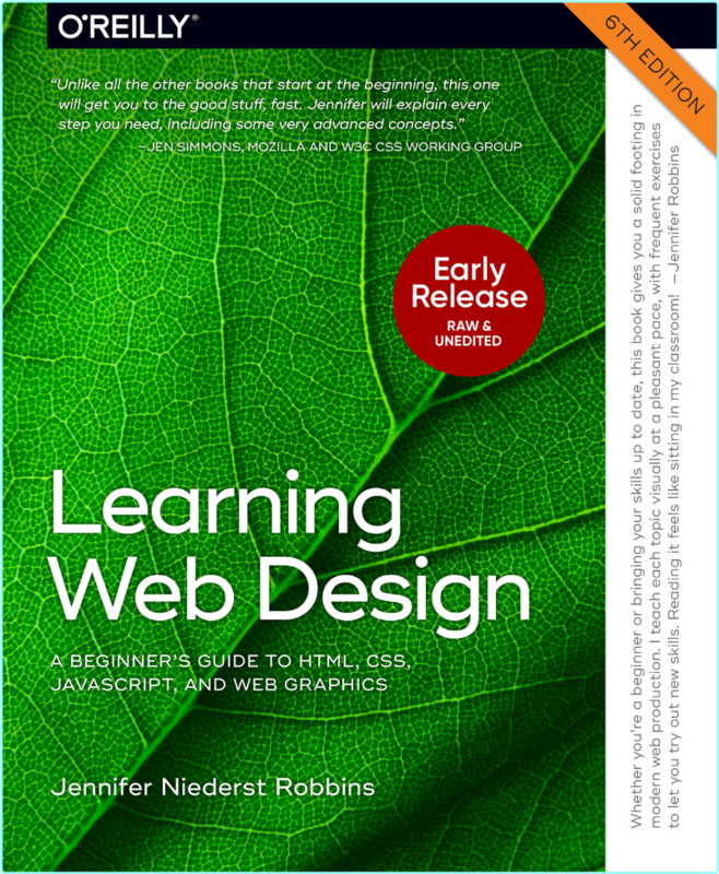 Learning WEB Design 6th Edition Early Release