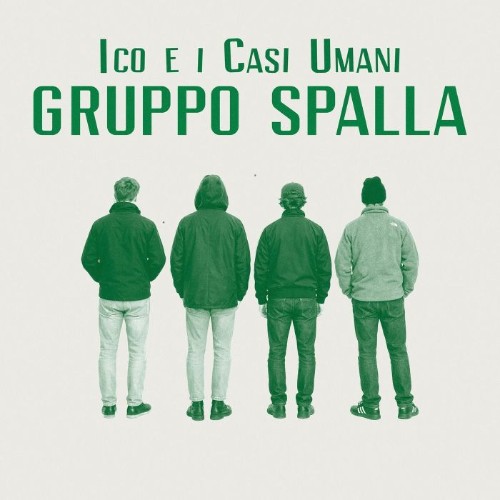 Ico E I Casi Umani - Gruppo Spalla (2026)